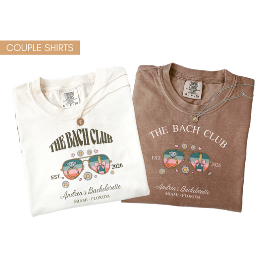 The Bach Club Comfort Colors Shirt, Custom Bachelorette Party T-Shirt, Sweatshirt & Hoodie, Unisex Personalized Bridal Tee